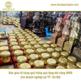 BÀN GIAO LÔ TRỐNG ĐỒNG QUÀ TẶNG DÁT VÀNG 9999 CHO DOANH NGHIỆP TẠI HÀ NỘI